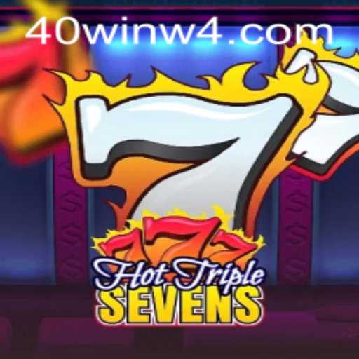 HotTripleSevens: Descubra a Emoção e Regras do Jogo com a Chance de 40win